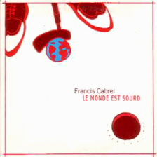 Buy Le monde est sourd